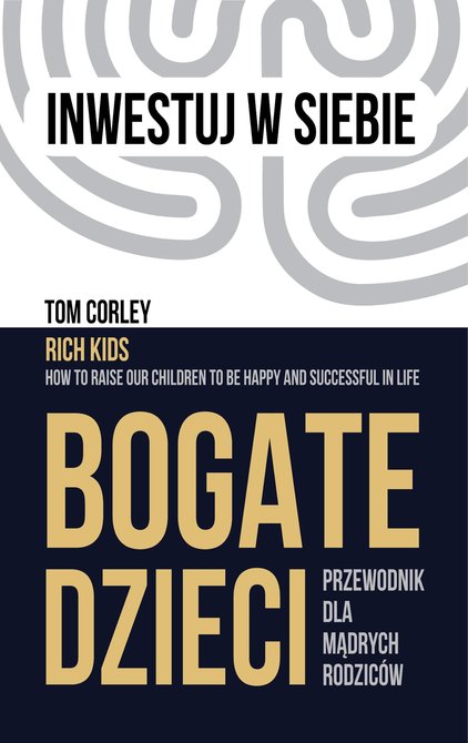 ebooki: Bogate dzieci. Przewodnik dla mądrych rodziców – ebook