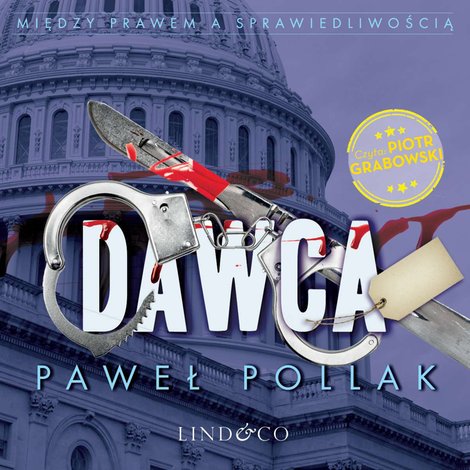 audiobooki: Dawca. Między Prawem a Sprawiedliwością. Tom 3 – audiobook