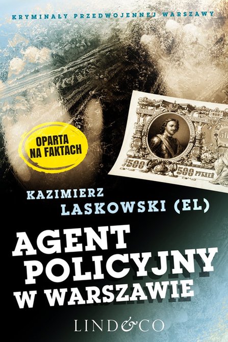 ebooki: Agent policyjny w Warszawie. Kryminały przedwojennej Warszawy. Tom 10 – ebook