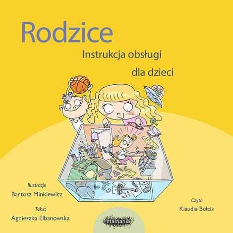 audiobooki: Rodzice. Instrukcja obsługi dla dzieci – audiobook