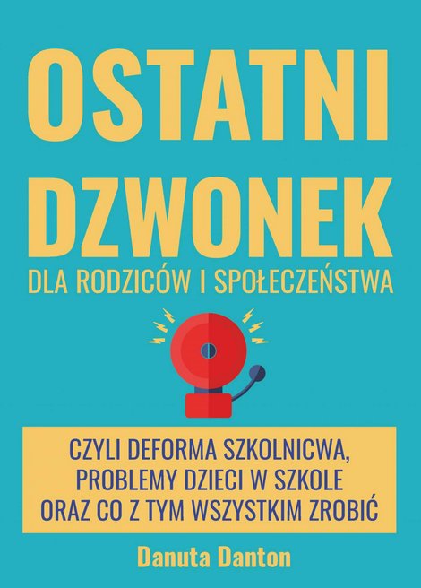 ebooki: Ostatni dzwonek – ebook