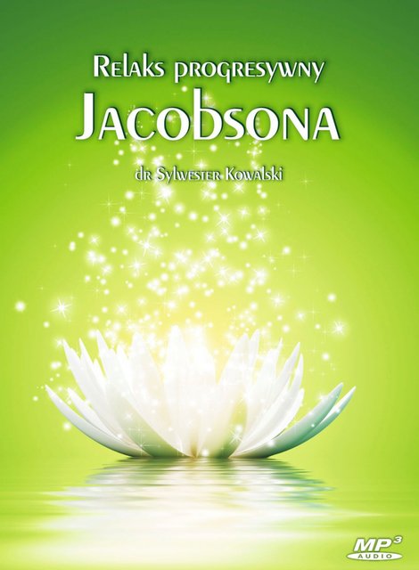 audiobooki: Relaks progresywny Jacobsona – audiobook