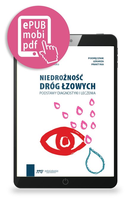 ebooki: Niedrożność dróg łzowych podstawy diagnostyki i leczenia – ebook