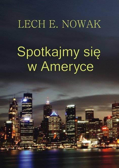 ebooki: Spotkajmy się w Ameryce – ebook