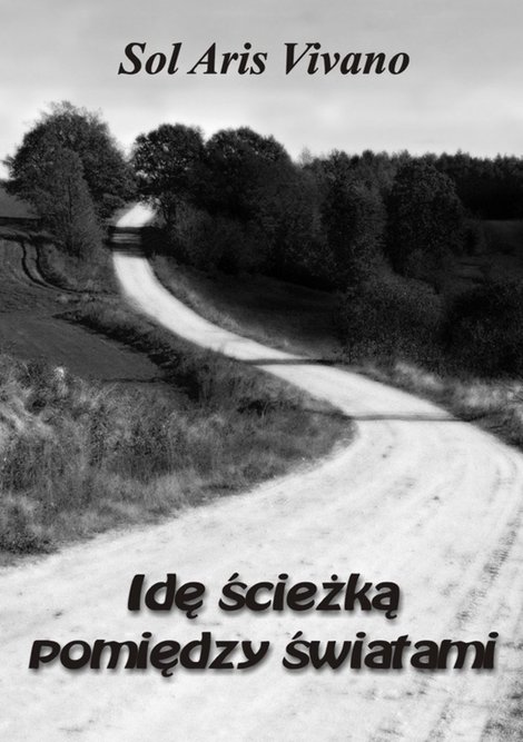 ebooki: Idę ścieżką pomiędzy światami – ebook