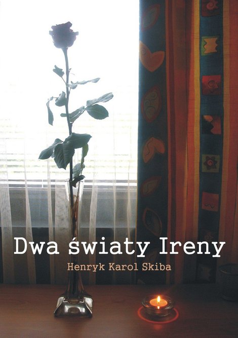 ebooki: Dwa światy Ireny – ebook