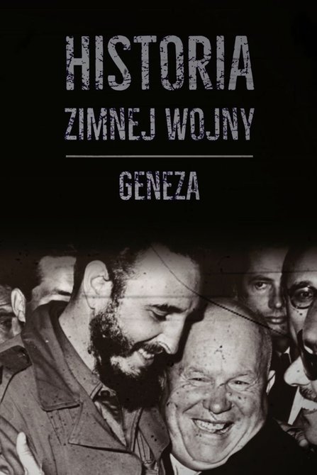 ebooki: Historia zimnej wojny. Tom I. Geneza – ebook