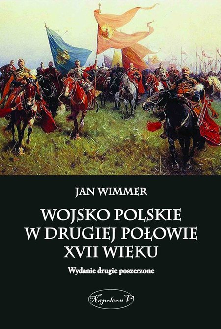 ebooki: Wojsko polskie w drugiej połowie XVII wieku – ebook