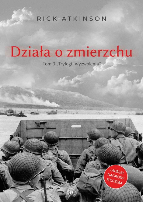 ebooki: Działa o zmierzchu. Wojna w Europie Zachodniej 1944-1945 – ebook