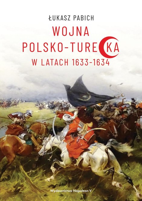 ebooki: Wojna polsko-turecka w latach 1633-1634 – ebook