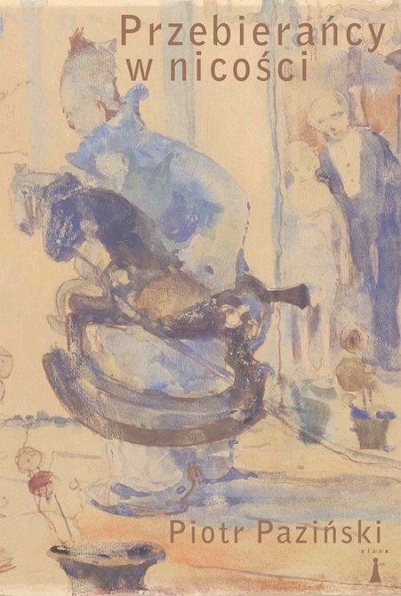 ebooki: Przebierańcy w nicości. Rzecz o malarstwie Witolda Wojtkiewicza – ebook