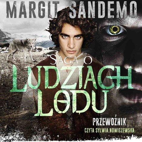 audiobooki: Saga o Ludziach Lodu. Przewoźnik. Tom XXXI – audiobook