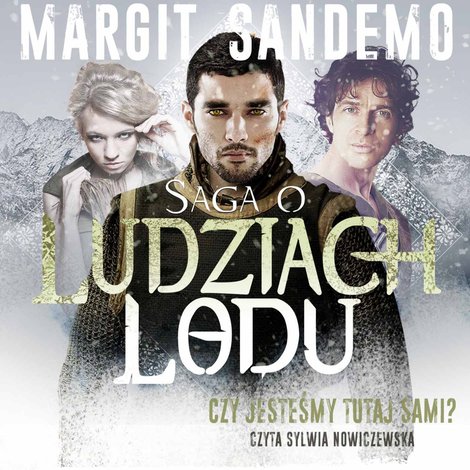 audiobooki: Saga o Ludziach Lodu. Czy jesteśmy tutaj sami? Tom XXXXVII – audiobook