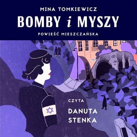audiobooki: Bomby i myszy. Powieść mieszczańska – audiobook