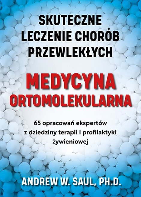 ebooki: Medycyna ortomolekularna. Skuteczne leczenie chorób przewlekłych – ebook