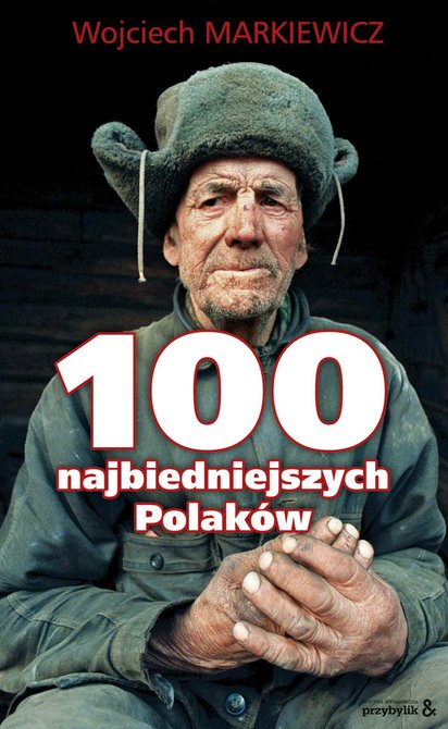 ebooki: 100 najbiedniejszych Polaków – ebook