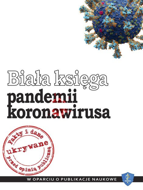 ebooki: Biała księga pandemii koronawirusa: Fakty i dane ukrywane przed opinią publiczną. W oparciu o publikacje naukowe – ebook