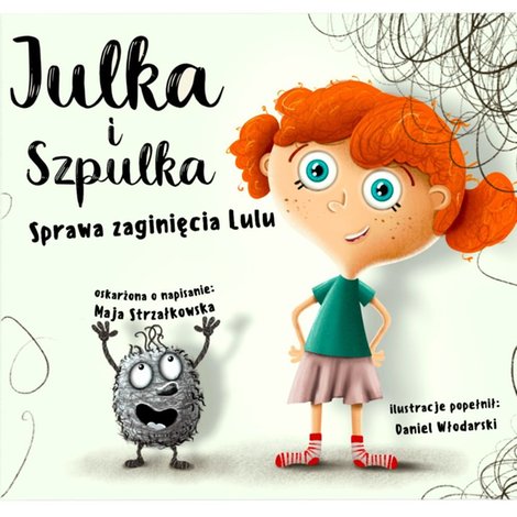 audiobooki: Julka i Szpulka. Sprawa zaginięcia Lulu - słuchowisko – audiobook