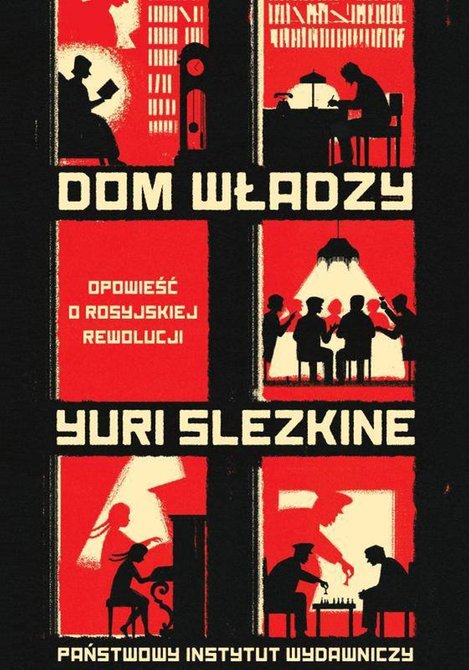 ebooki: Dom Władzy. Opowieść o rosyjskiej rewolucji – ebook