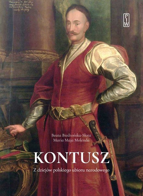 ebooki: Kontusz. Z dziejów polskiego ubioru narodowego – ebook
