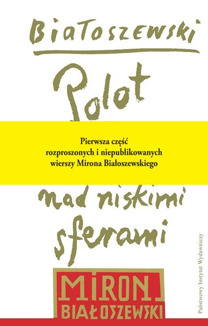 ebooki: Polot nad niskimi sferami. Rozproszone i niepublikowane wiersze-przekłady poetyckie-dramaty-1942-1970 – ebook