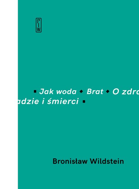 ebooki: Jak woda, Brat, O zdradzie i śmierci – ebook