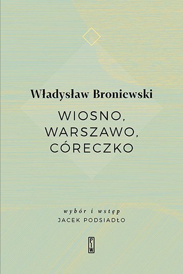ebooki: Wiosno, Warszawo, córeczko – ebook