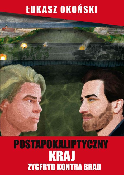 ebooki: Postapokaliptyczny kraj. Zygfryd kontra Brad – ebook