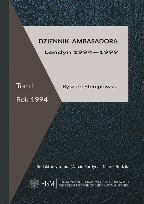 ebooki: Dziennik ambasadora. Londyn 1994-1999. Tom 1. Rok 1994 – ebook