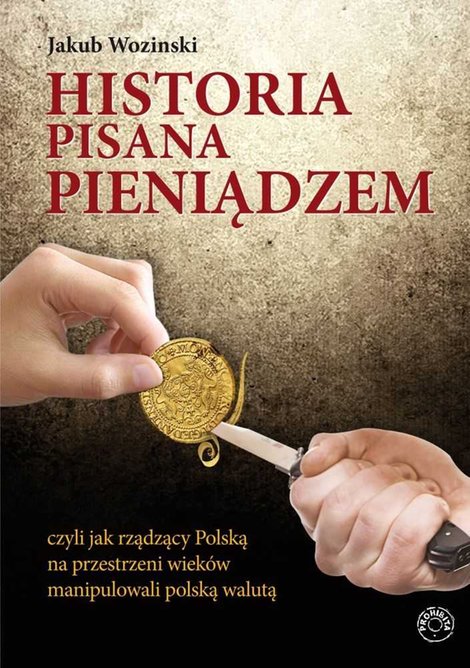 ebooki: Historia pisana pieniądzem – ebook