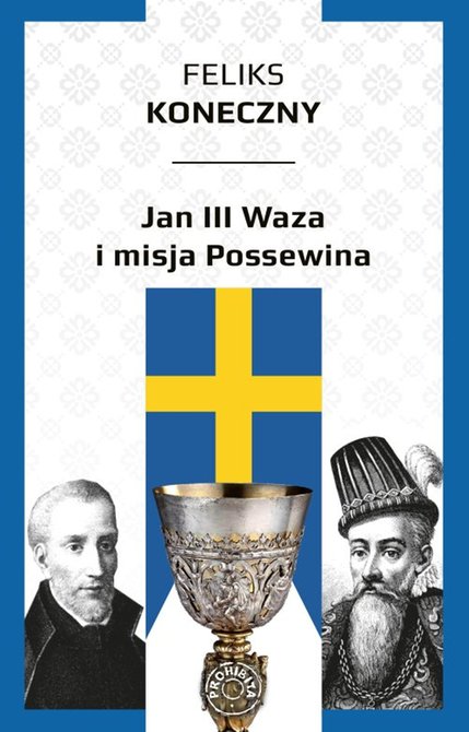ebooki: Jan III Waza i misja Possewina – ebook