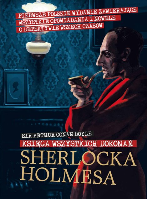 ebooki: Księga wszystkich dokonań Sherlocka Holmesa – ebook