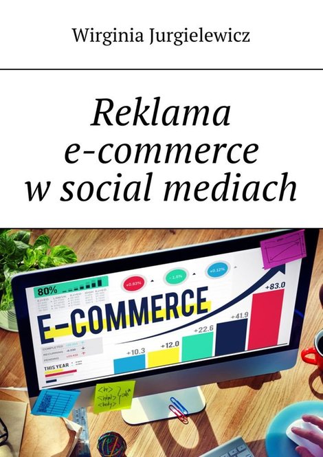 ebooki: Reklama e-commerce w social mediach – ebook