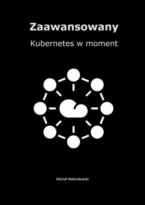 ebooki: Zaawansowany Kubernetes w moment – ebook