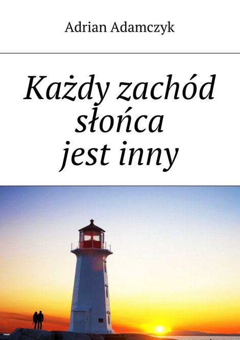 ebooki: Każdy zachód słońca jest inny – ebook
