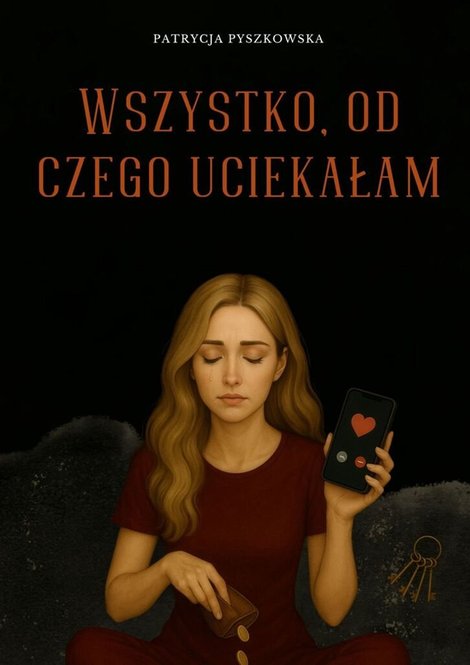 ebooki: Wszystko, od czego uciekałam – ebook