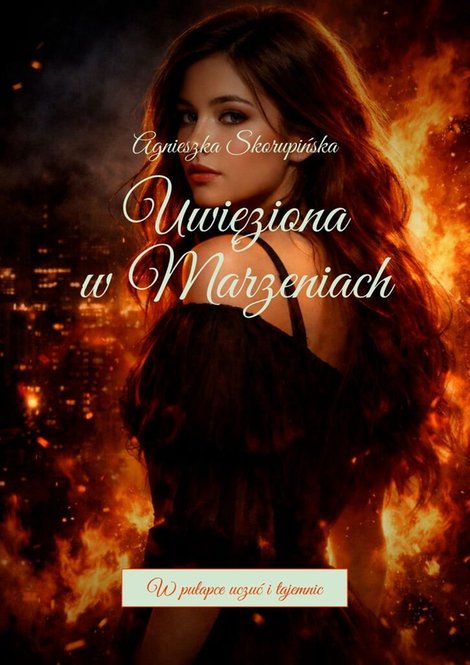 ebooki: Uwięziona w Marzeniach – ebook