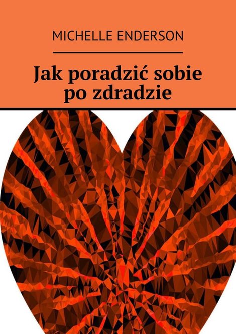 ebooki: Jak poradzić sobie po zdradzie – ebook