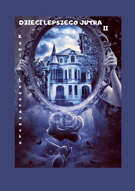 ebooki: Dzieci lepszego jutra 2 – ebook