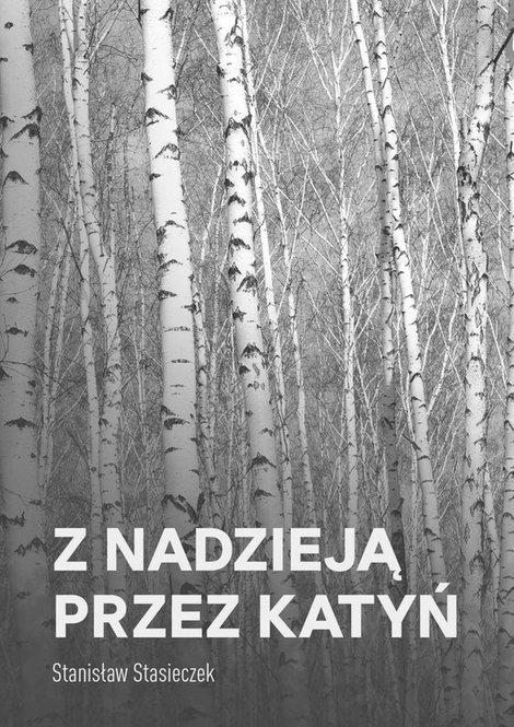 ebooki: Z nadzieją przez Katyń – ebook