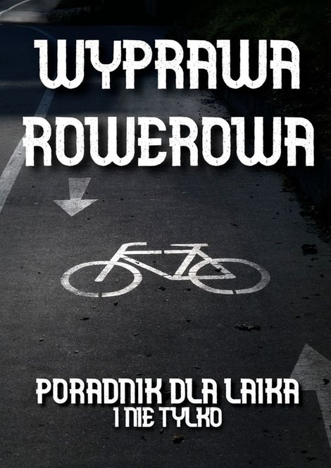 ebooki: Wyprawa rowerowa – ebook