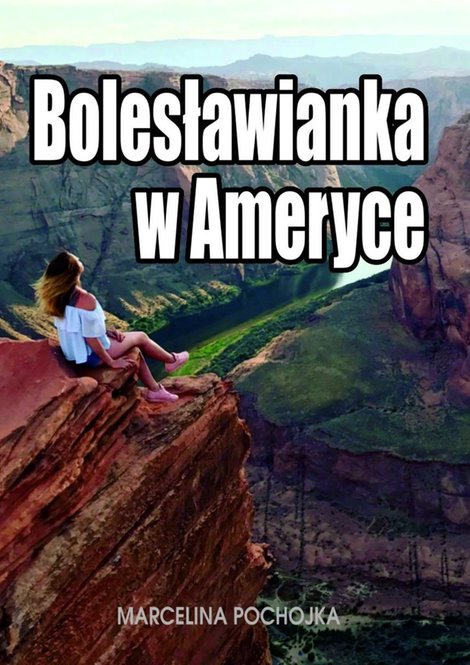 ebooki: Bolesławianka w Ameryce – ebook