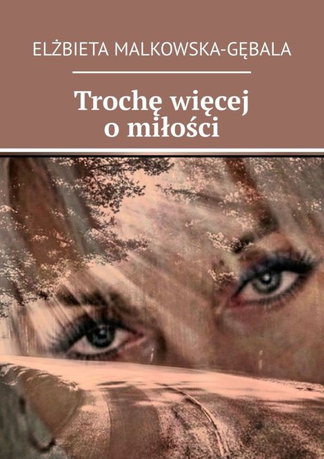 ebooki: Trochę więcej o miłości – ebook