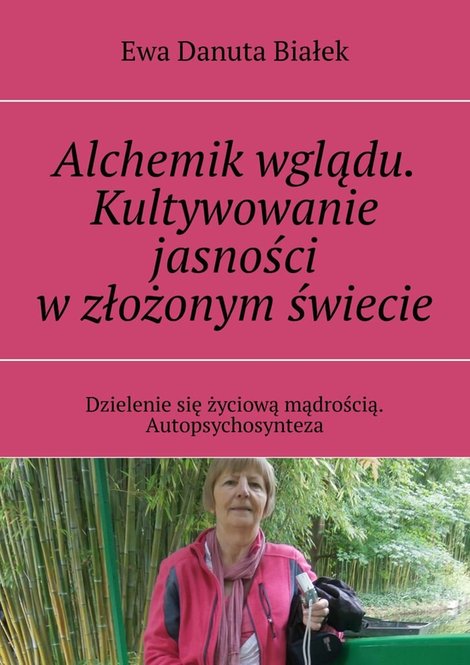 ebooki: Alchemik wglądu. Kultywowanie jasności w złożonym świecie – ebook