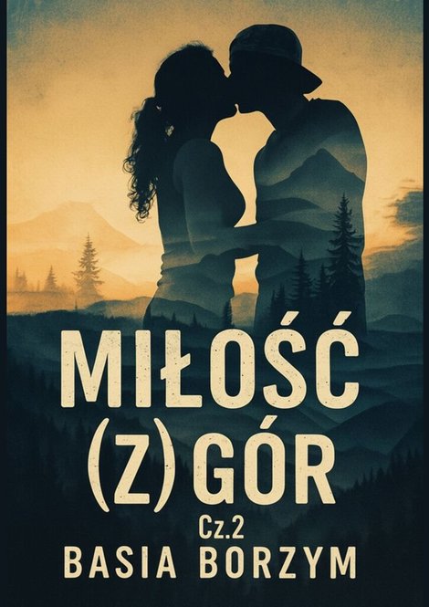 ebooki: Miłość (z) gór. Część 2 – ebook