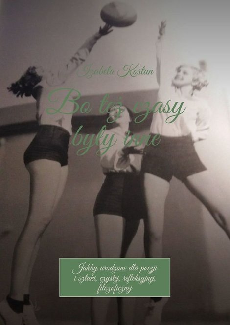 ebooki: Bo też czasy były inne – ebook