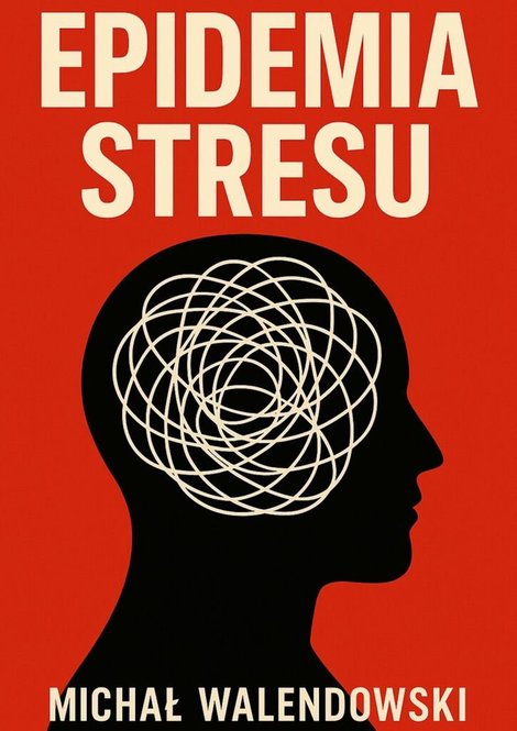 ebooki: Epidemia stresu – ebook