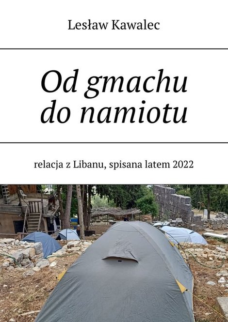 ebooki: Od gmachu do namiotu – ebook