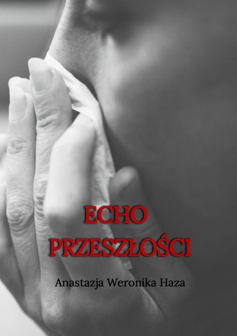 ebooki: Echo przeszłości – ebook