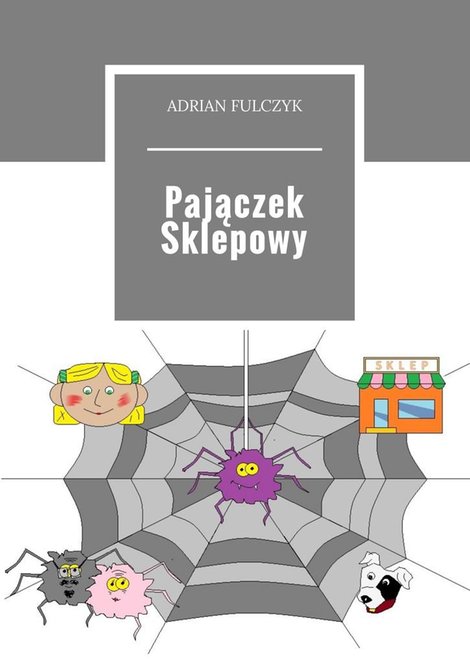 ebooki: Pajączek Sklepowy – ebook
